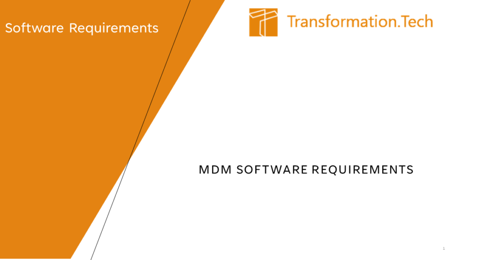 MDM Software Requirements